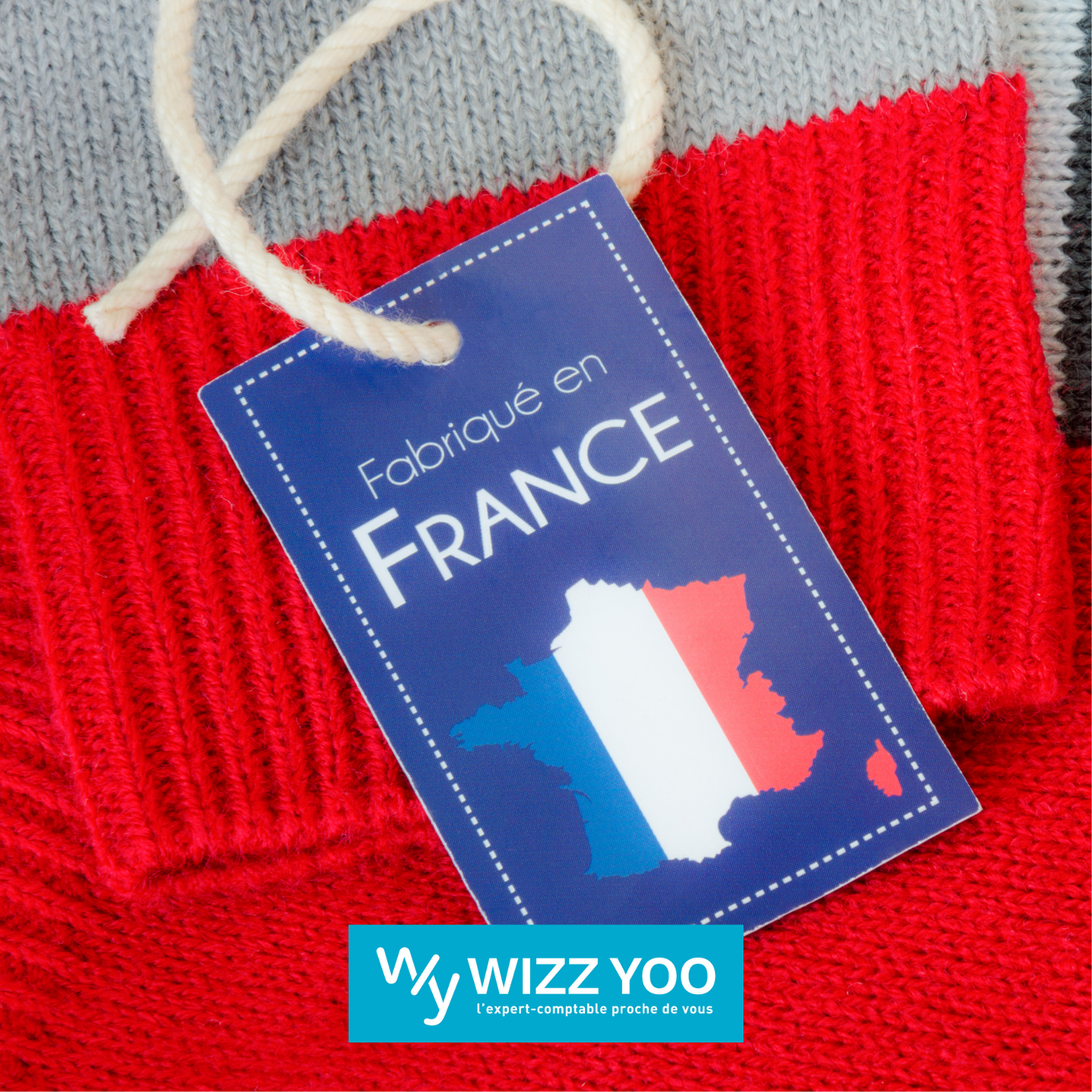 entreprises-quelles-sont-les-conditions-pour-pouvoir-inclure-la-mention-fabrique-en-France-sur-vos-produits-wizz-yoo